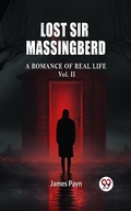 Cover: Lost Sir Massingberd A Romance of Real Life Vol. II - Double 9 Books
