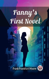 Enlarge image Cover: Fanny's First Novel - Double 9 Books