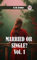 Cover: Married or single? Vol. 1 - Double 9 Books