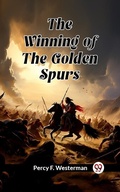 Cover: Winning of the Golden Spurs - Double 9 Books
