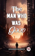 Cover: Man Who Was Good - Double 9 Books