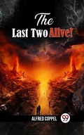 Cover: Last Two Alive! - Double 9 Books