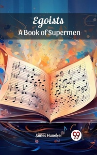 Abbildung von: Egoists A Book of Supermen - Double 9 Books