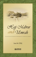 Cover: Hajj Mabrur and Umrah - The accepted Pilgrimage performed in a spiritual climate - Erkam World Dar Al Arqam