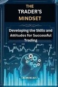 Cover: The Trader's Mindset - ANDREW AZIZ