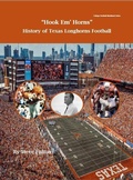 Cover: Hook em' Horns - History of Texas Longhorns Football (College Football Blueblood Series, #17) - Steve Fulton
