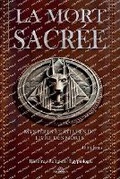 Cover: La Mort Sacree - AHZURIA PUBLISHING