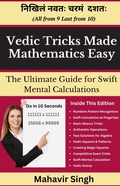Cover: Vedic Tricks Made Mathematics Easy - Self-Published