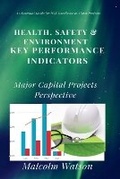 Cover: Health, Safety & Environment Key Performance Indicators - Malcolm Watson