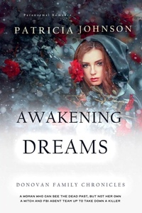 Enlarge image Cover: Awakening Dreams - Patricia Johnson