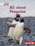 Cover: All about Penguins - Lerner Publishing Group