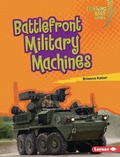 Cover: Battlefront Military Machines - Lerner Publishing Group