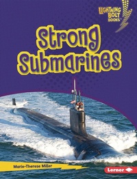 Enlarge image Cover: Strong Submarines - Lerner Publishing Group
