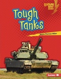 Cover: Tough Tanks - Lerner Publishing Group