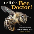 Cover: Call the Bee Doctor! - Lerner Publishing Group