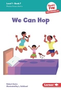 Cover: We Can Hop - Lerner Publishing Group