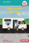 Cover: Val and the Vet Van - Lerner Publishing Group