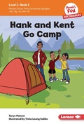 Cover: Hank and Kent Go Camp - Lerner Publishing Group