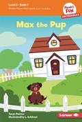 Cover: Max the Pup - Lerner Publishing Group