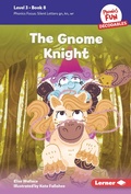 Cover: Gnome Knight - Lerner Publishing Group