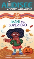 Cover: Imani the Superhero - Lerner Publishing Group