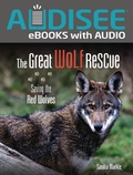 Cover: Great Wolf Rescue - Lerner Publishing Group