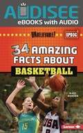 Cover: 34 Amazing Facts about Basketball - Lerner Publishing Group