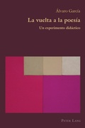 Cover: La vuelta a la poes&iacute;a - Peter Lang Verlag