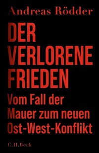 Abbildung von: Der verlorene Frieden - C.H.BECK