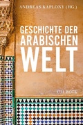 Cover: Geschichte der arabischen Welt - C.H.BECK