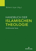Cover: Handbuch der Islamischen Theologie - Peter Lang Verlag