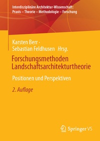 Abbildung von: Forschungsmethoden Landschaftsarchitekturtheorie - Springer VS