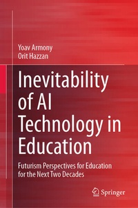 Enlarge image Cover: Inevitability of AI Technology in Education - Springer