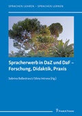 Cover: Spracherwerb in DaZ und DaF - Forschung, Didaktik, Praxis - Frank & Timme
