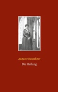 Cover: Die Heilung - BoD - Books on Demand
