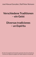 Cover: Verschiedene Traditionen - ein Geist. Diversas tradiciones - un Esp&iacute;ritu - BoD - Books on Demand