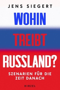 Abbildung von: Wohin treibt Russland? - Hirzel
