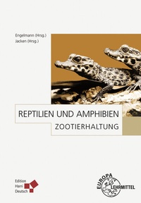 Abbildung von: Zootierhaltung: Reptilien und Amphibien - Europa-Lehrmittel