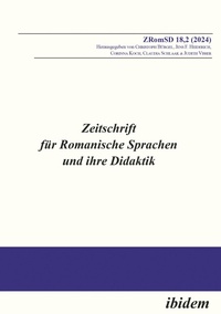 Abbildung von: Zeitschrift fuer Romanische Sprachen und ihre Didaktik - ibidem-Verlag, Jessica Haunschild u Christian Schon