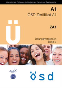 Abbildung von: ÖSD Zertifikat A1 Übungsmaterialien Band 2 - Österreichisches Sprachdiplom Deutsch