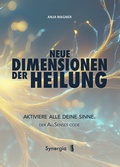 Cover: Neue Dimensionen der Heilung - SYNERGIA-Verlag