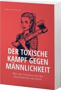 Cover: Der toxische Kampf gegen M&auml;nnlichkeit - Betanien