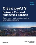 Abbildung von: Cisco pyATS-Network Test and Automation Solution - Cisco Press