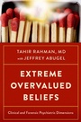 Cover: Extreme Overvalued Beliefs - OUP eBook