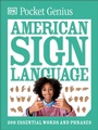Cover: Pocket Genius American Sign Language - DK Children