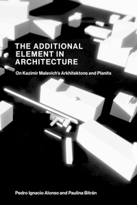 Bild vergrößern Bild: The Additional Element in Architecture - MIT Press
