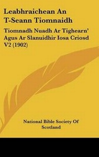 Abbildung von: Leabhraichean An T-Seann Tiomnaidh - Kessinger Publishing