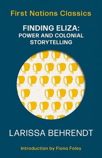 Enlarge image Cover: Finding Eliza - University of Queensland Press