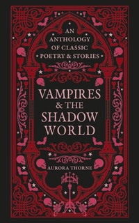 Abbildung von: Vampires & the Shadow World - Bounty Books