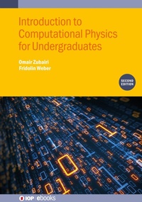 Enlarge image Cover: Introduction to Computational Physics for Undergraduates (Second Edition) - Institute of Physics Publishing